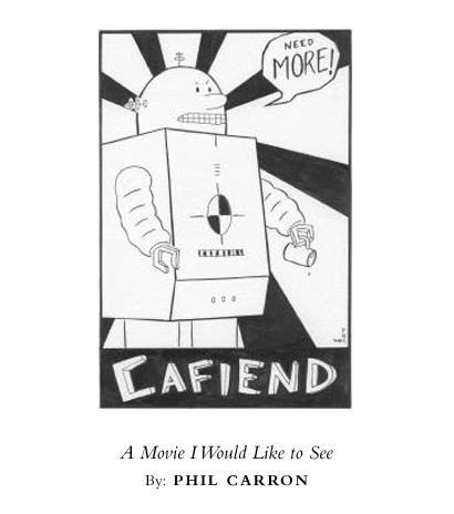 Carron - Cafiend Cartoon